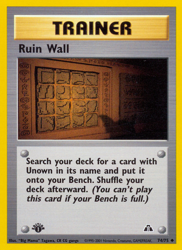 Ruin Wall (74/75) [Neo Discovery 1st Edition]